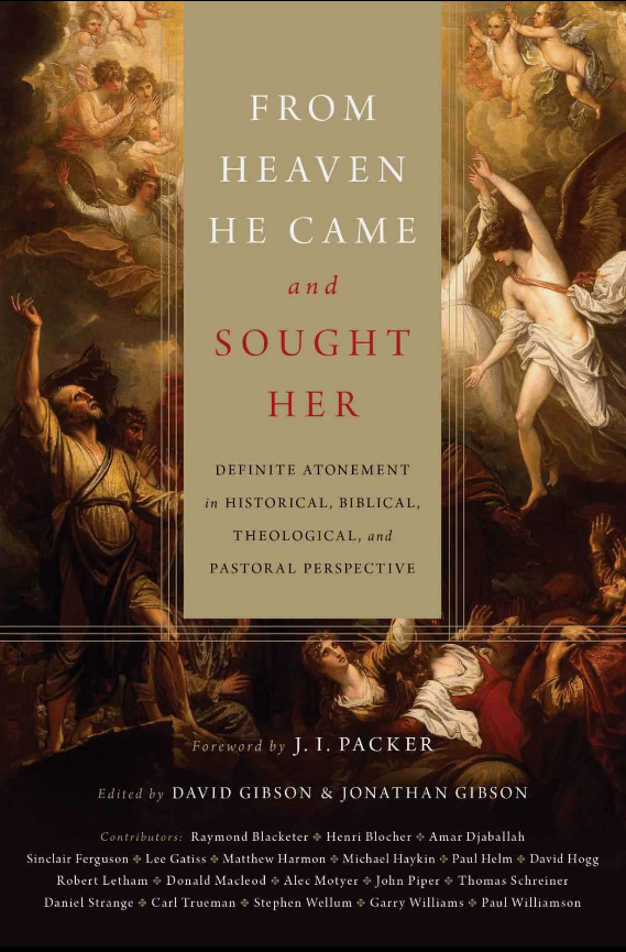 Cover of From Heaven He Came and Sought Her by David Gibson & Jonathan Gibson (editors)